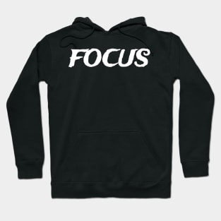 Focus Hoodie